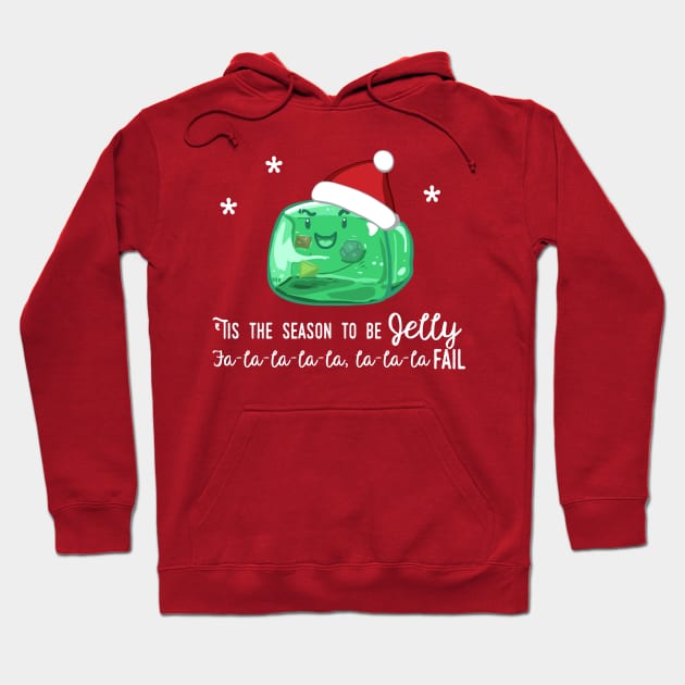 Tis the Season to Be Jelly Hoodie by whimsyworks